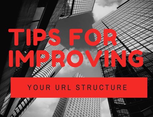 Tips for Improving your URL Structures